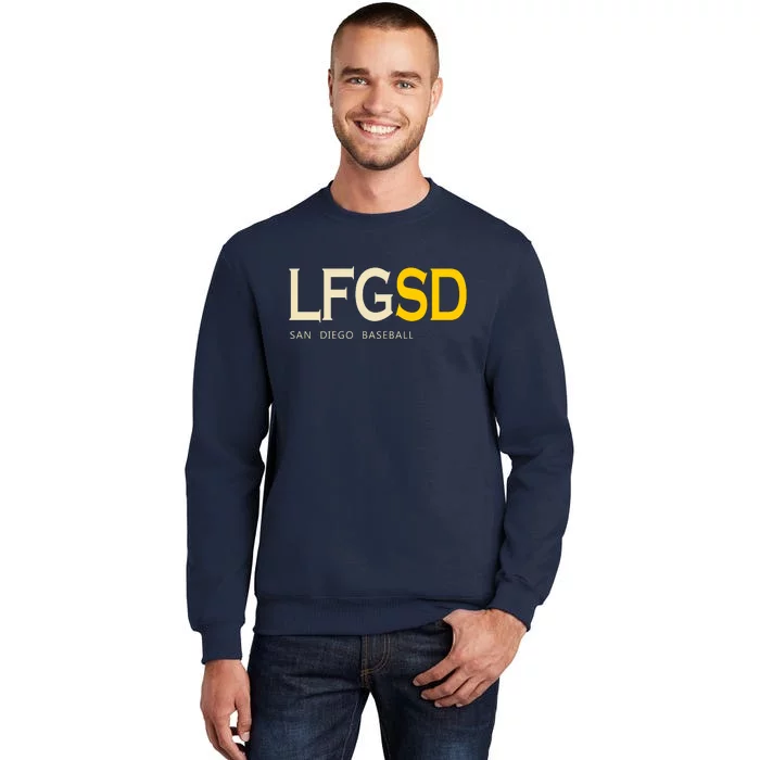 San Diego LFGSD Let's Go SD Baseball Trending Tall Sweatshirt