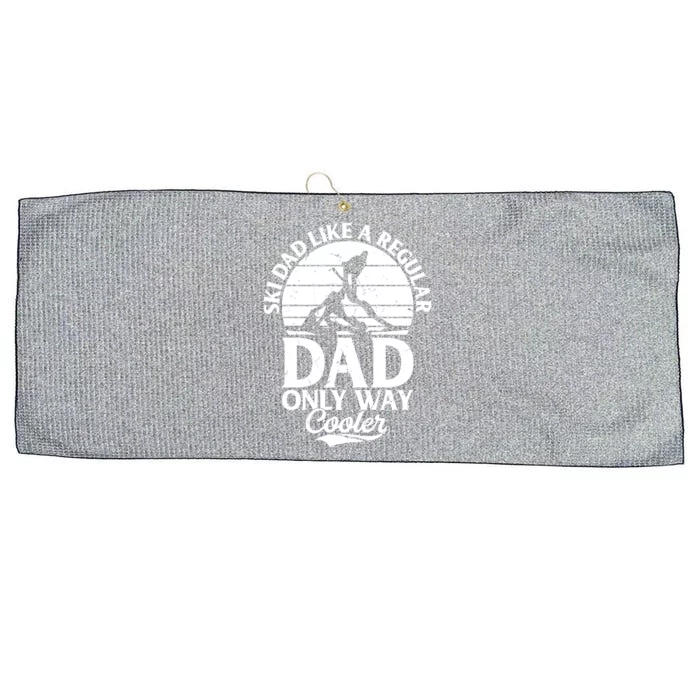 Ski Dad Like A Regular Dad Only Way Cooler Gift Skiing Daddy Gift Large Microfiber Waffle Golf Towel