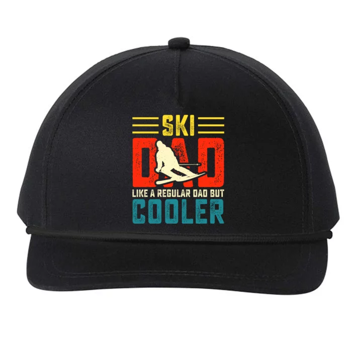 Ski Dad Like A Regular Dad But Cooler Funny Quote Gift Snapback Five-Panel Rope Hat