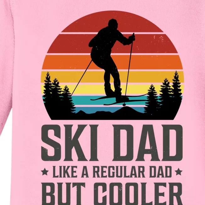 Ski Dad Like A Regular Dad But Cooler Great Fathers Day Gift Baby Long Sleeve Bodysuit