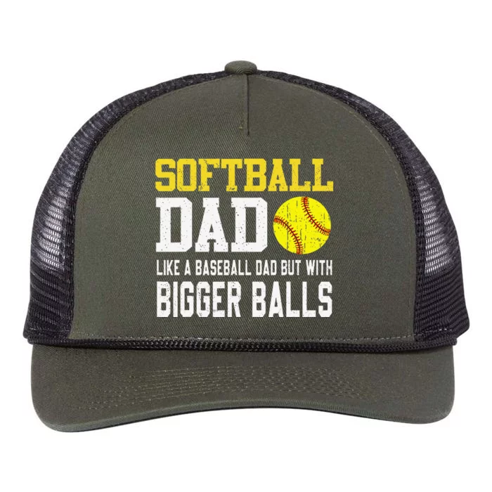 Softball Dad Like A Baseball But With Bigger Balls FatherS Retro Rope Trucker Hat Cap