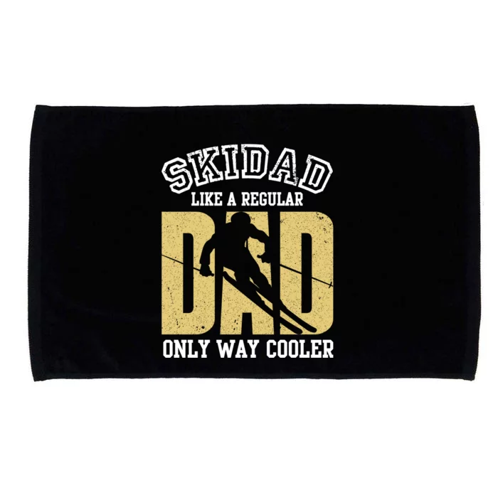 Ski Dad Like A Regular Dad Only Way Cooler Gift Microfiber Hand Towel