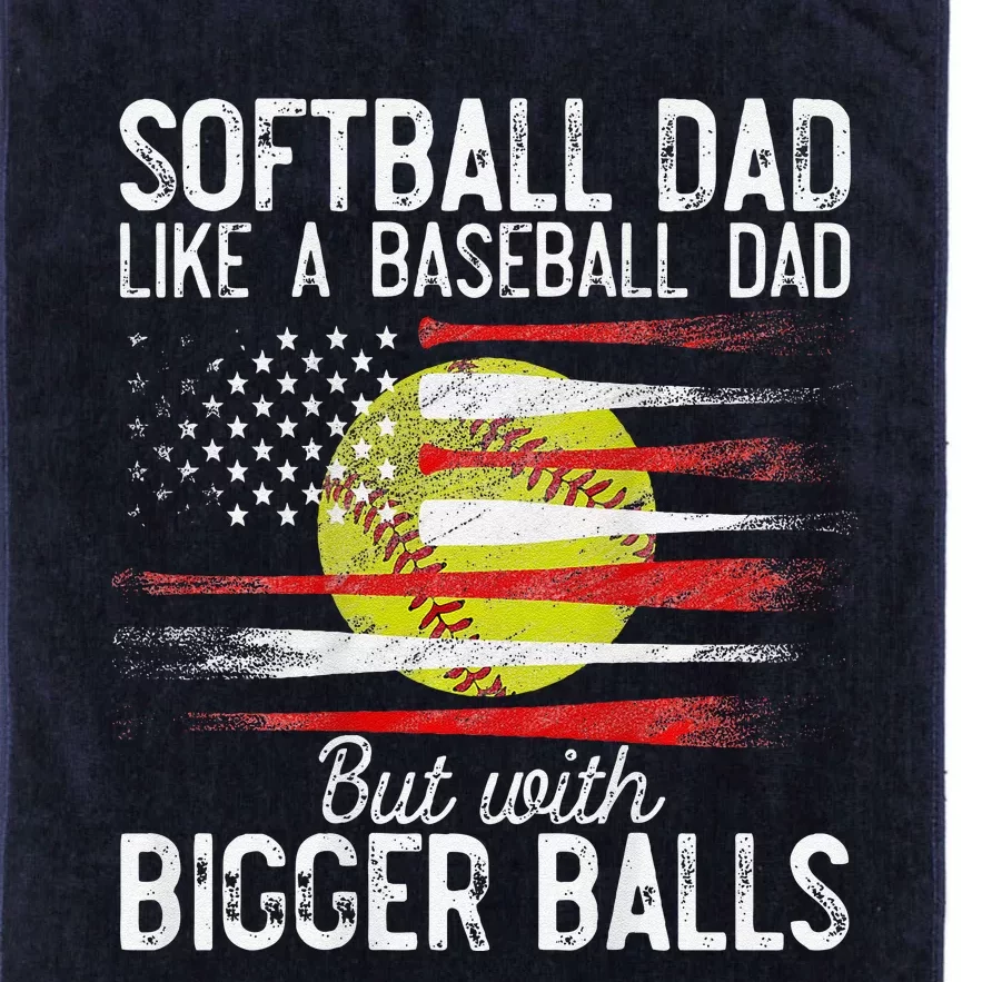 Softball Dad Like A Baseball Dad Definition On Back Platinum Collection Golf Towel