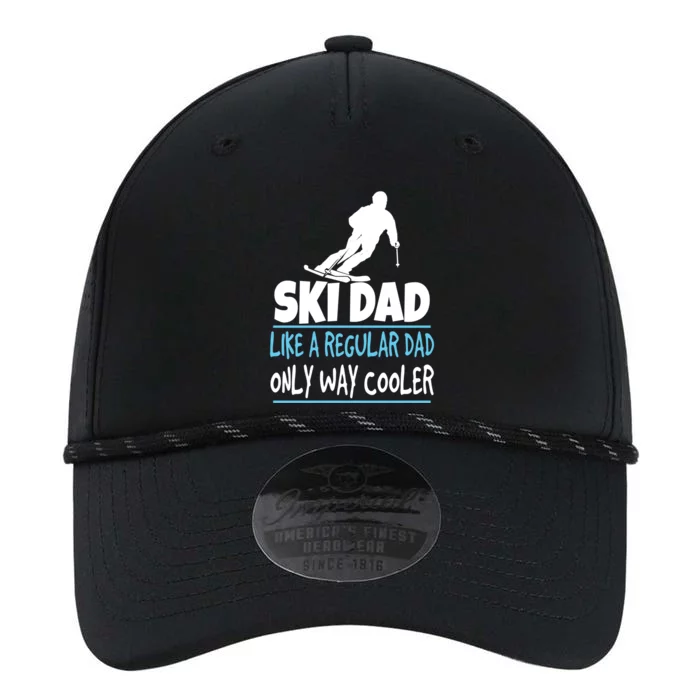 Ski Dad Like A Regular Dad Only Way Cooler Wintersport Gift Performance The Dyno Cap