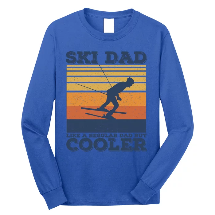 Ski Dad Like A Regular Dad But Cooler Vintage Skiing Gift Long Sleeve Shirt