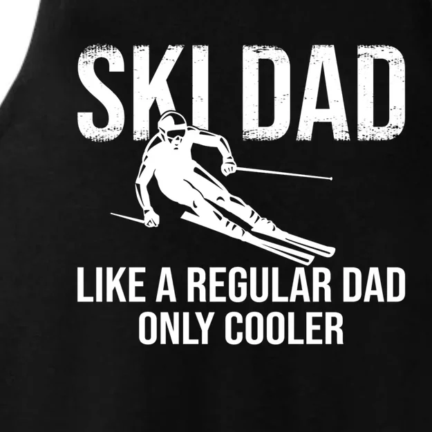 Ski Dad Like A Regular Dad Only Cooler Happy Father Day Gift Ladies Tri-Blend Wicking Tank