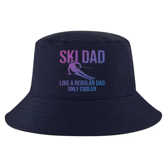 Ski Dad Like A Regular Dad Only Cooler Happy Father Day Funny Gift Cool Comfort Performance Bucket Hat