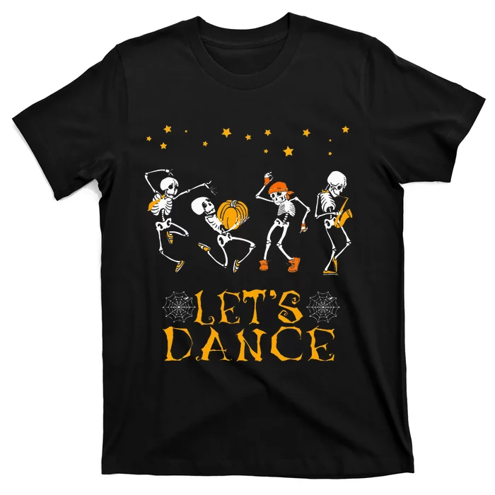 Skeletons Dancing Let's Dance Halloween Costumes Gifts T-Shirt