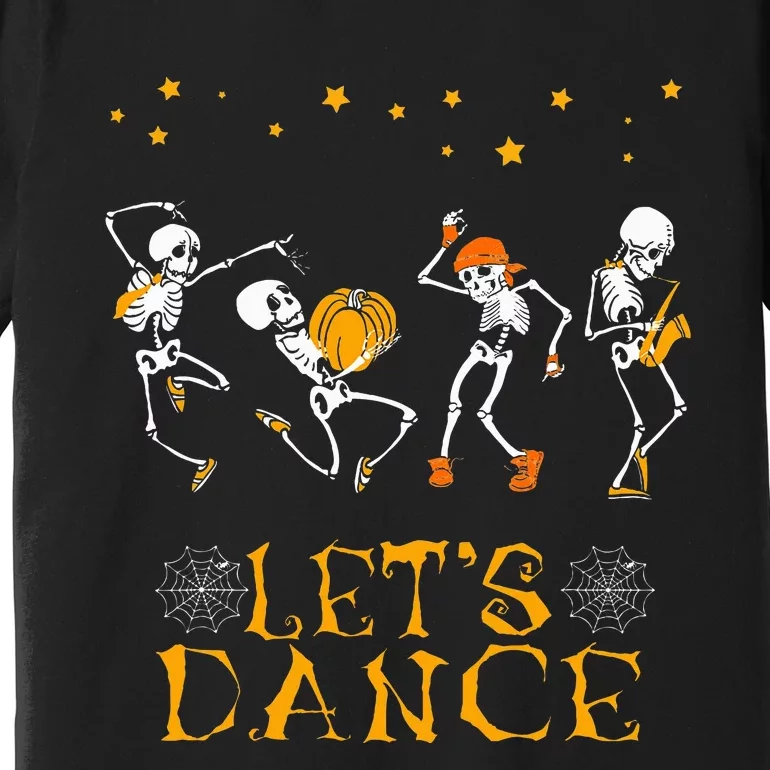 Skeletons Dancing Let's Dance Halloween Costumes Gifts Premium T-Shirt