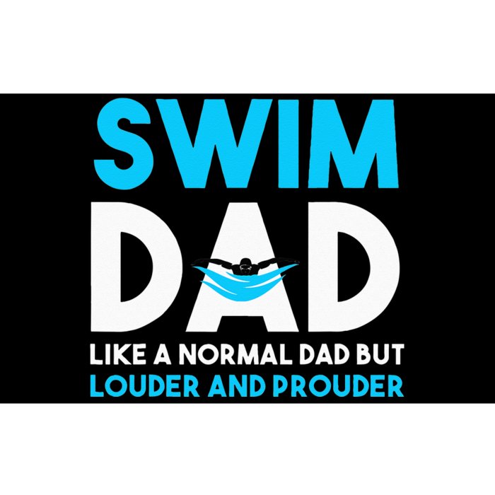 Swim Dad Like A Normal Dad But Cooler Swim Dad Definition Bumper Sticker