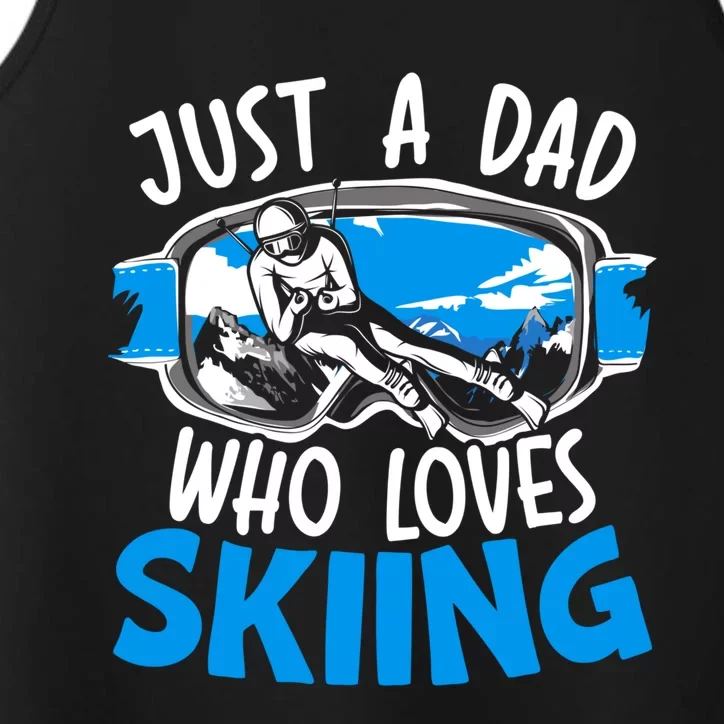 Ski Dad Loves Skiing Gift Performance Tank