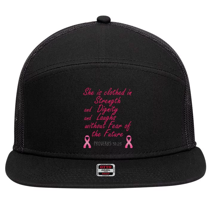 Strength Dignity Laughs Breast Cancer Awareness Gift 7 Panel Mesh Trucker Snapback Hat