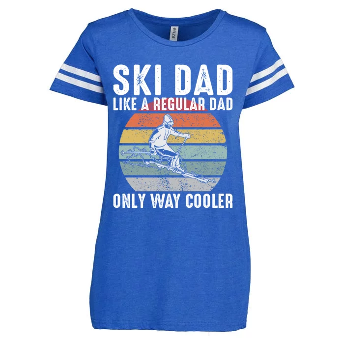 Ski Dad Like A Regular Dad Only Way Cooler Funny Skiing Gift Enza Ladies Jersey Football T-Shirt