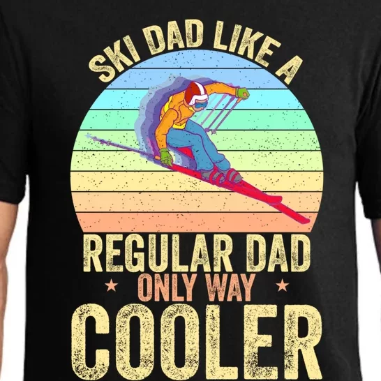 Ski Dad Like A Regular Dad Only Way Cooler Funny Skiing Gift Pajama Set