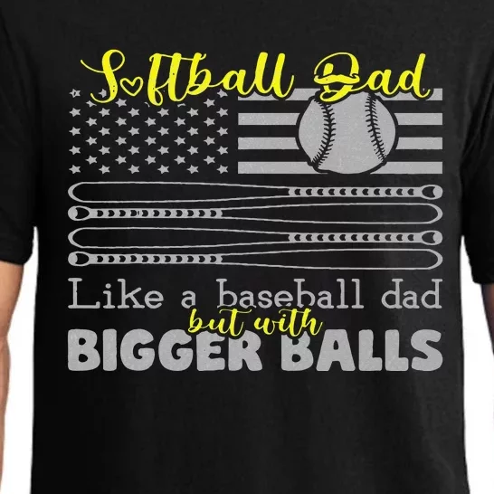 Softball Dad like a Baseball Dad but with bigger balls Flag Pajama Set