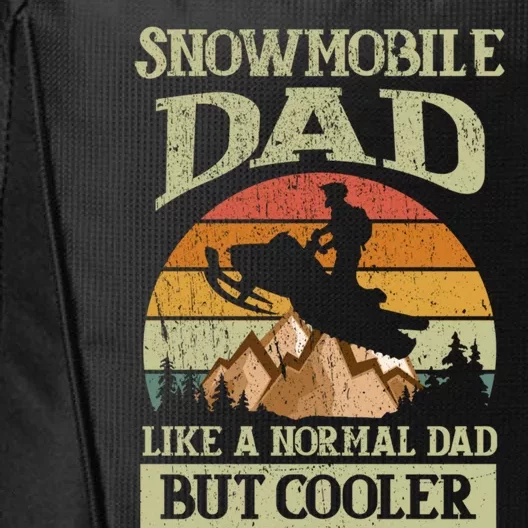 Snowmobile Dad Like A Normal Dad But Cooler Great Gift City Backpack