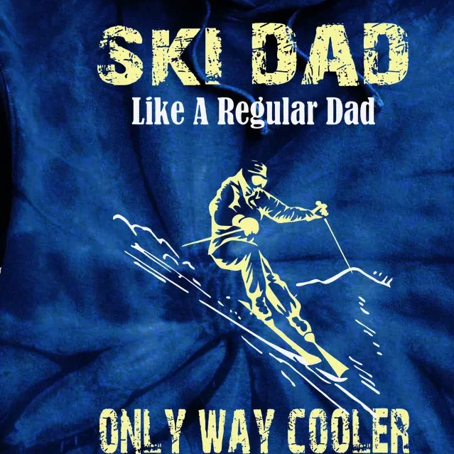 Ski Dad Like A Regular Dad Skiing Winter Ice Sports Funny Tie Dye Hoodie