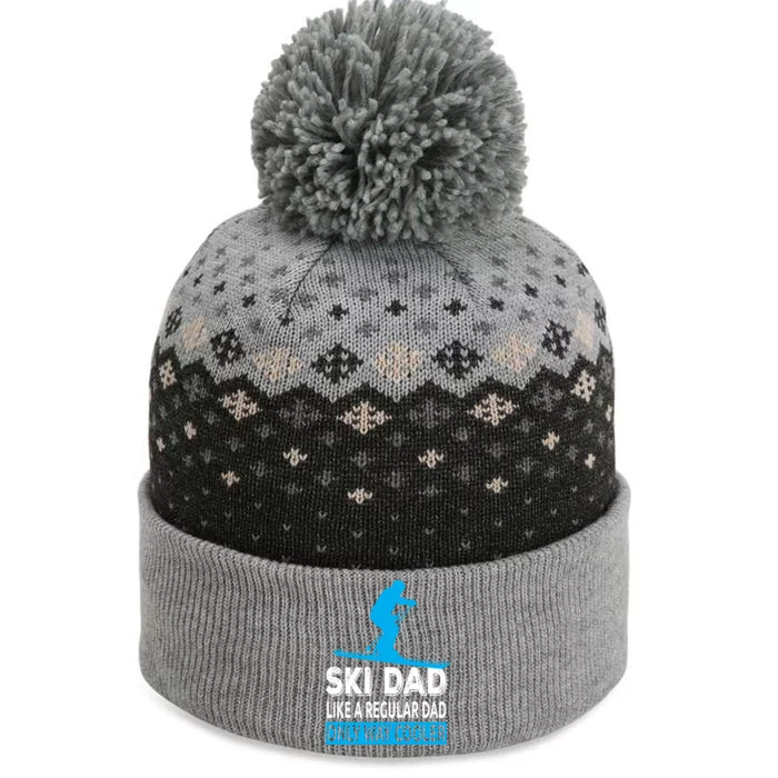 Ski Dad Like A Regular Dad Only Way Cooler Skiing Cool Gift The Baniff Cuffed Pom Beanie