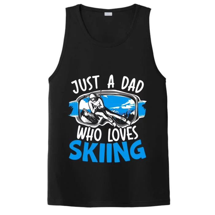 Ski Dad Loves Skiing Gift Performance Tank