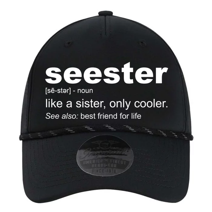 Seester Definition Like A Sister Only Cooler Performance The Dyno Cap