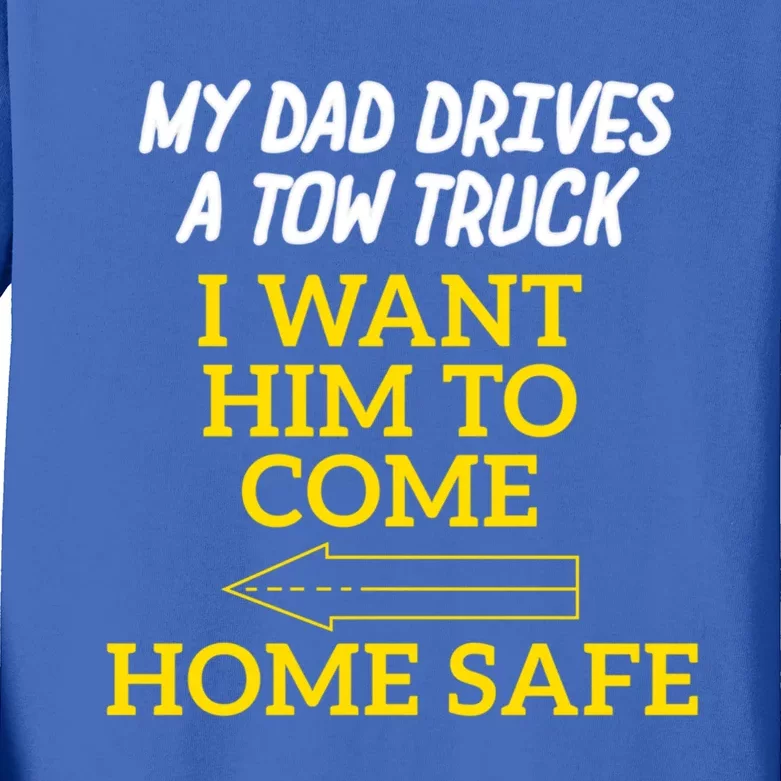 Slow Down Move Over For My Dad Gift Kids Long Sleeve Shirt