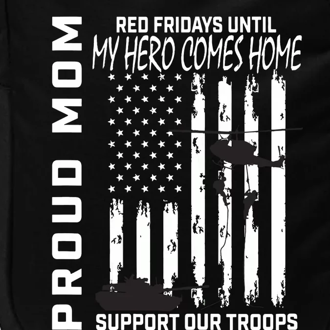 Son Daughter Mom Red Friday Military Support Troops Usa Flag Impact Tech Backpack