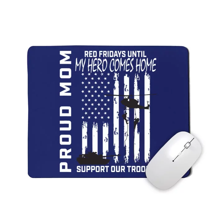 Son Daughter Mom Red Friday Military Support Troops Usa Flag Mousepad