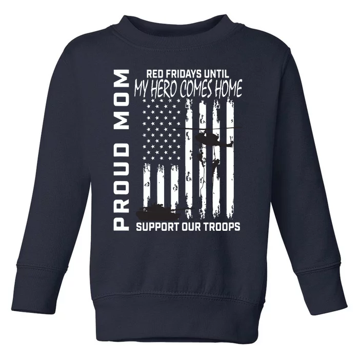 Son Daughter Mom Red Friday Military Support Troops Usa Flag Toddler Sweatshirt