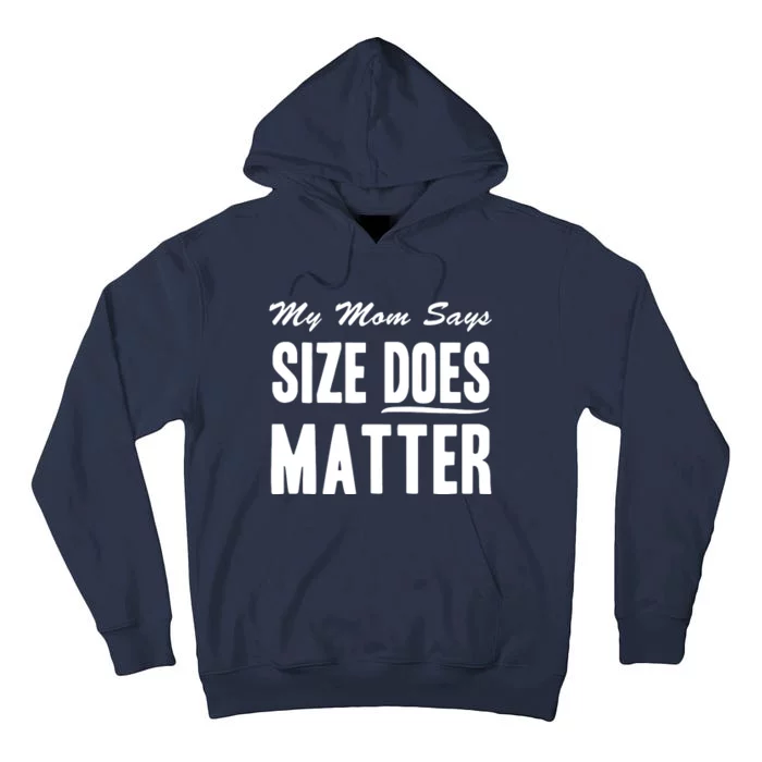 Size Does Matter Tall Hoodie