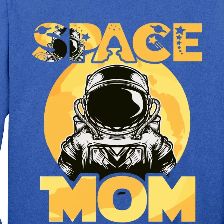 Space Day Mom Astronaut Moon Stars Universe Planet Funny Gift Long Sleeve Shirt