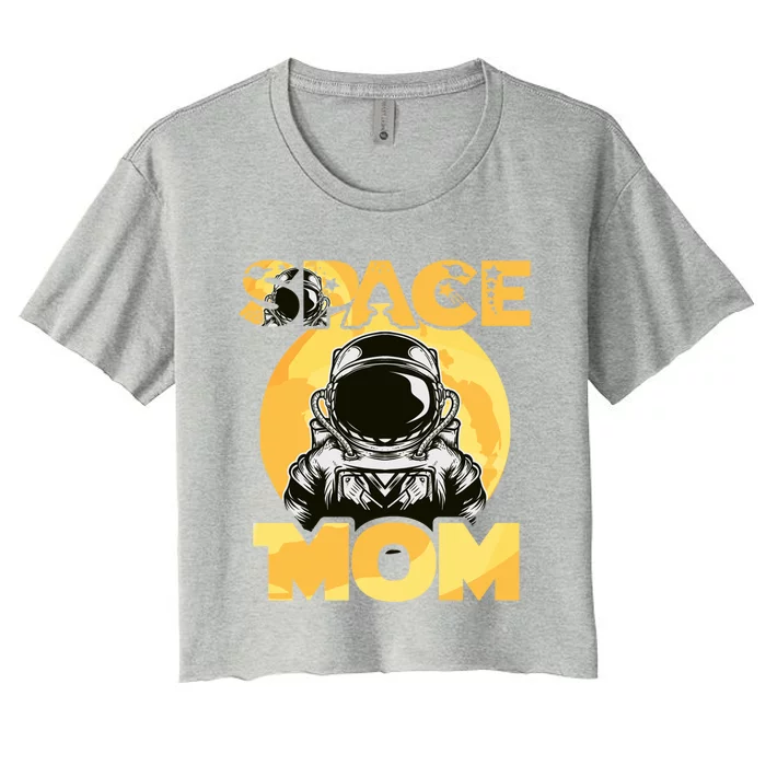 Space Day Mom Astronaut Moon Stars Universe Planet Funny Gift Women's Crop Top Tee