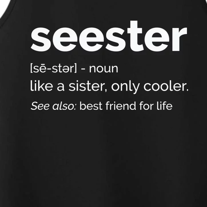 Seester Definition Mom Sister Friend Sister Performance Tank