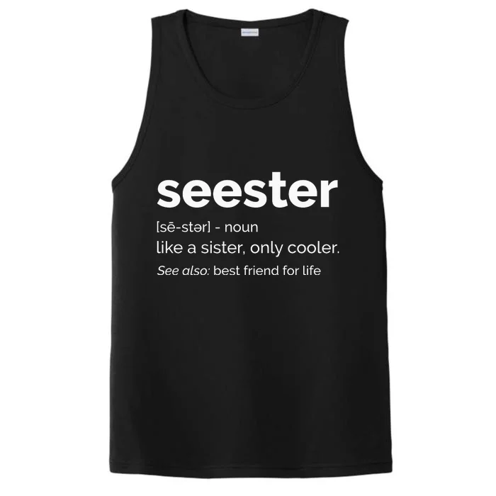 Seester Definition Mom Sister Friend Sister Performance Tank