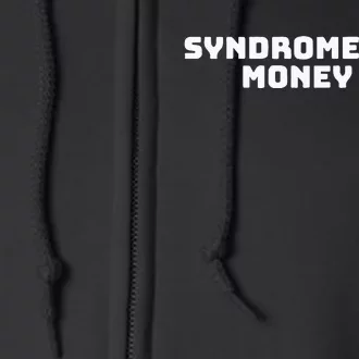 Syndrome Down Money Up Full Zip Hoodie