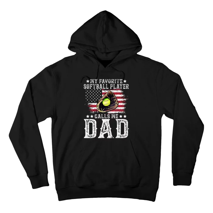 Softball Dad My Favorite Softball Player Calls Me Dad Hoodie