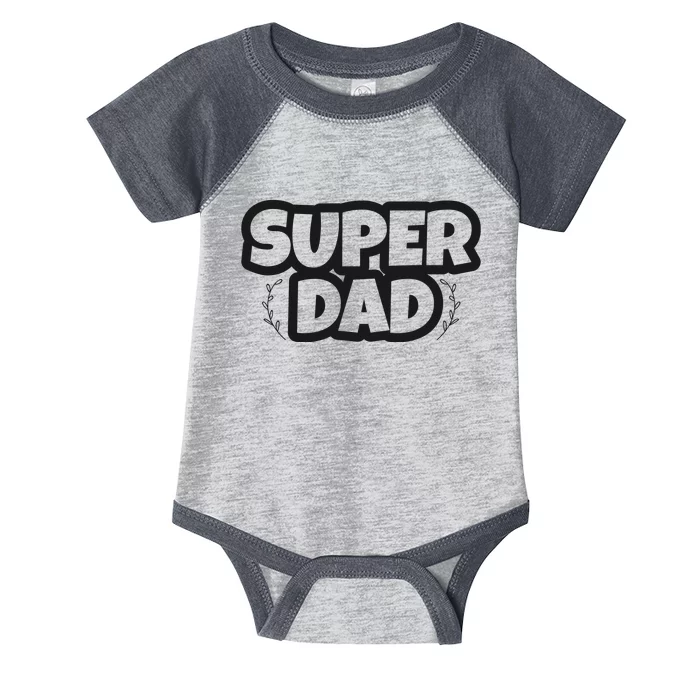 Super Dad Matching Family Pajama Infant Baby Jersey Bodysuit