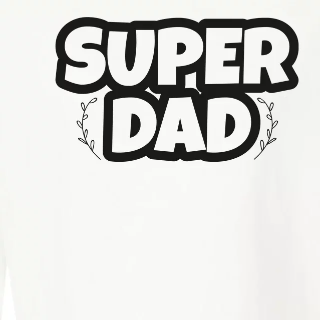 Super Dad Matching Family Pajama Cropped Pullover Crew