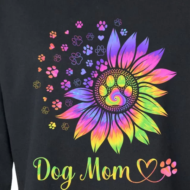 Sunflower Dog Mom Tie Dye Dog Lover Mothers Day Mama Grandma Cropped Pullover Crew