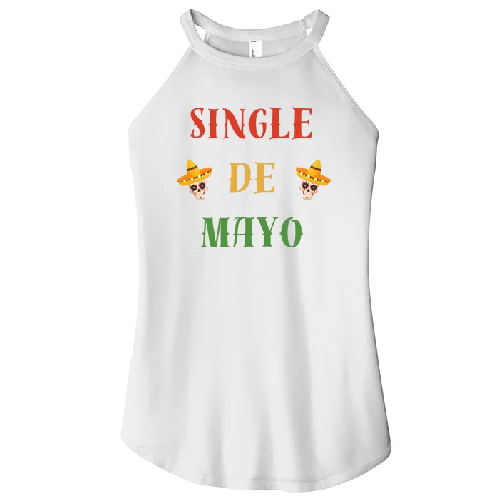 Single De Mayo (Cinco De Mayo) Women’s Perfect Tri Rocker Tank