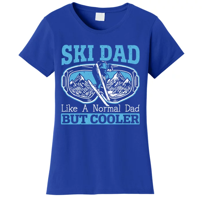 Ski Dad Mountain Ski Winter Sport Skier Snow Father Day Meaningful Gift Women's T-Shirt