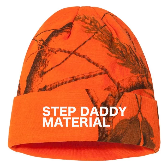 Step Daddy Material Funny Sarcastic Humorous Statement Quote Kati - 12in Camo Beanie