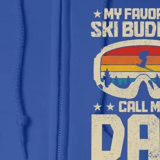 Ski Dad My Favourite Ski Buddies Call Me Dad Skiing Skier Cool Gift Full Zip Hoodie