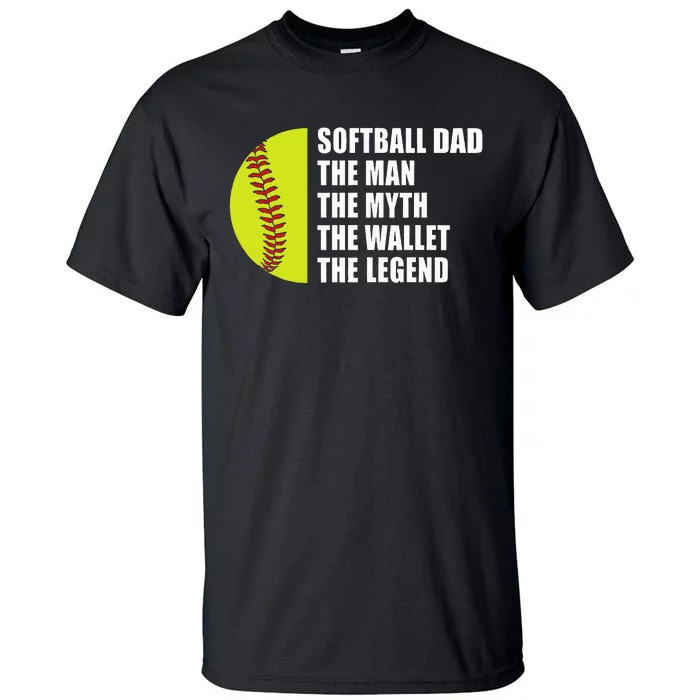 Softball Dad Man Myths Wallet Softball Tall T-Shirt