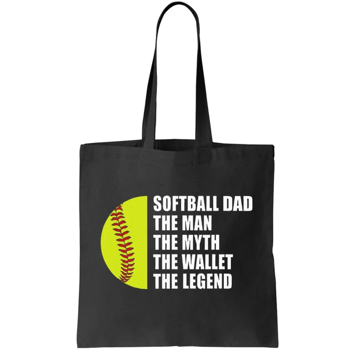 Softball Dad Man Myths Wallet Softball Tote Bag