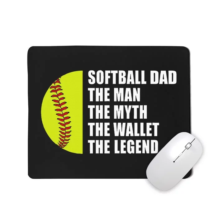 Softball Dad Man Myths Wallet Softball Mousepad