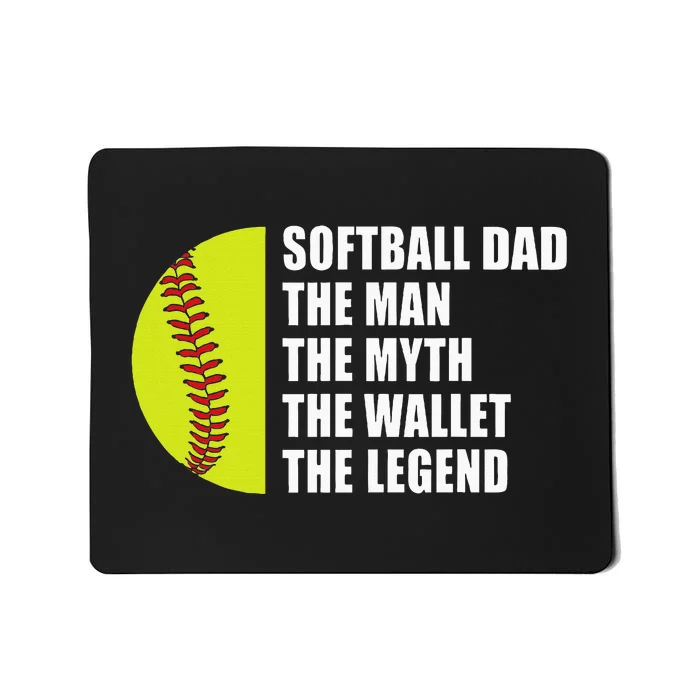 Softball Dad Man Myths Wallet Softball Mousepad