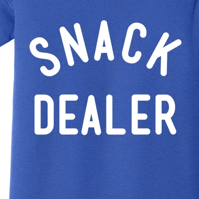 Snack Dealer Mom Teacher Daycare Funny Gift Present Cute Gift Baby Bodysuit