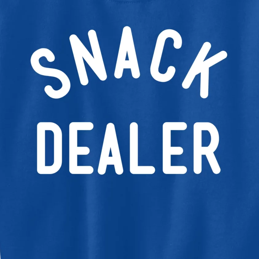 Snack Dealer Mom Teacher Daycare Funny Gift Present Cute Gift Kids Sweatshirt