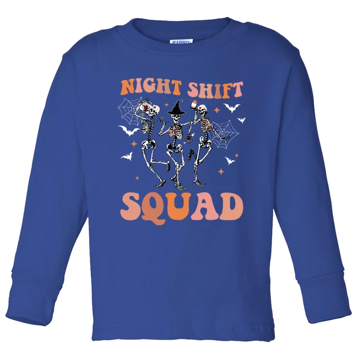 Skeleton Dancing Nurse Night Squad Shift Halloween Toddler Long Sleeve Shirt