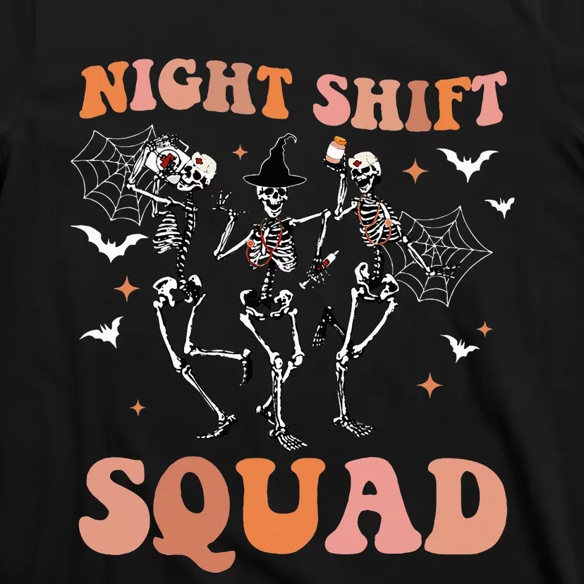 Skeleton Dancing Nurse Night Squad Shift Halloween T-Shirt